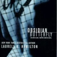 Review: Obsidian Butterfly (Anita Blake #9)