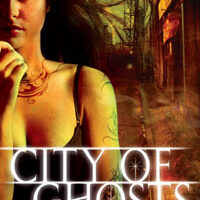 Review: City of Ghosts (Downside Ghosts #3)