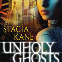 Review: Unholy Ghosts by Stacia Kane