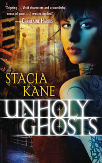 Unholy Ghosts (Downside Ghosts #1) by Stacia Kane