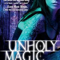 Review: Unholy Magic (Downside Ghosts #2)