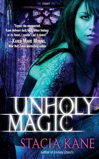 Unholy Magic (Downside Ghosts #2) by Stacia Kane