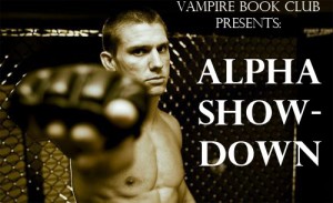 ALPHA SHOWDOWN | Vampire Book Club