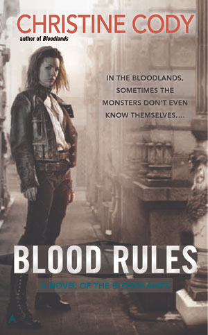 Blood Rules by Christine Cody (Bloodlands #2)