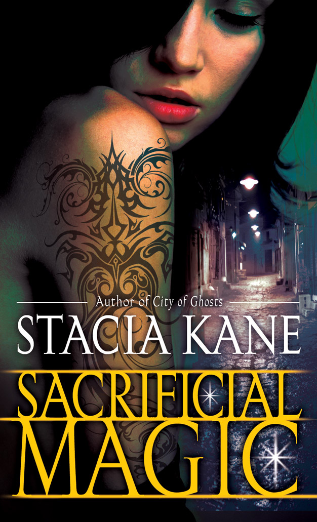 Sacrificial Magic by Stacia Kane (Downside Ghosts #4)
