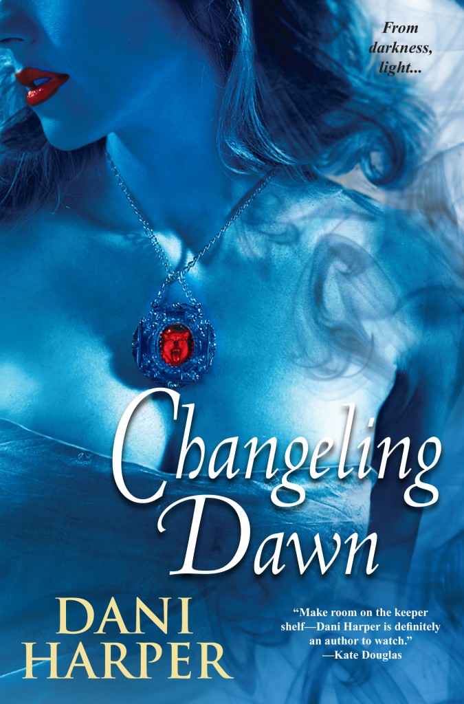 Changeling Dawn by Dani Harper (Changeling #3)