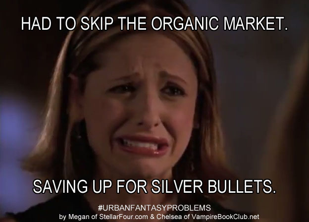 #UrbanFantasyProblems - Saving for Silver Bullets