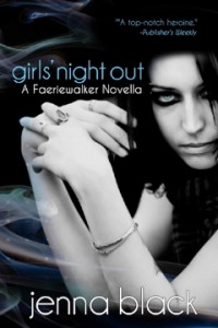 Girls' Night Out by Jenna Black