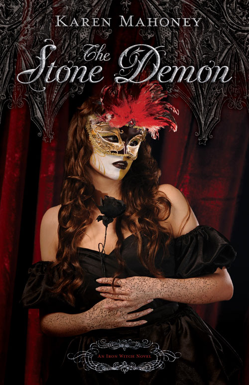 The Stone Demon by Karen Mahoney (Iron Witch #3)