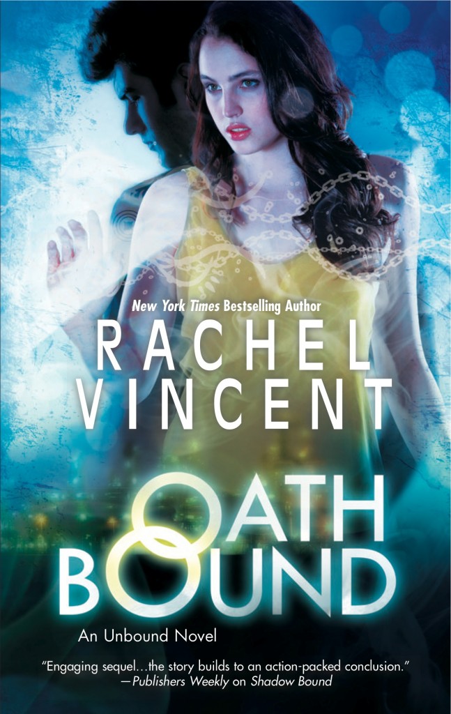 Oath Bound by Rachel Vincent (Unbound #3)