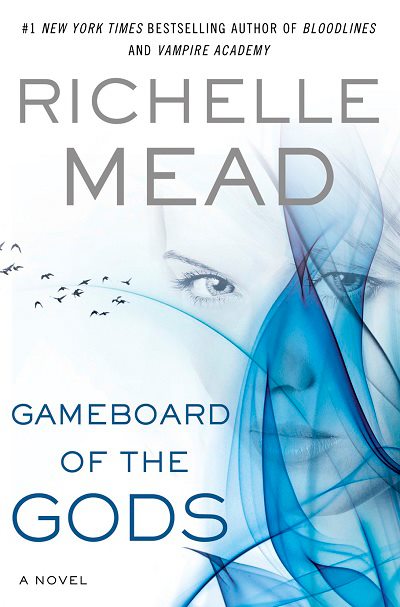 Gameboard of the Gods by Richelle Mead (Age of X #1) // VBC Review