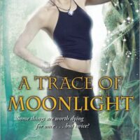 Review: A Trace of Moonlight by Allison Pang (Abby Sinclair #3)