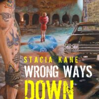 Early Review: Wrong Ways Down by Stacia Kane (Downside Ghosts #1.5)