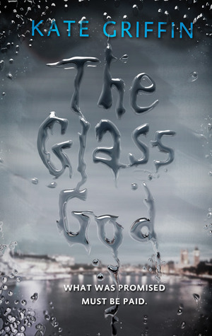 The Glass God by Kate Griffin // VBC Review