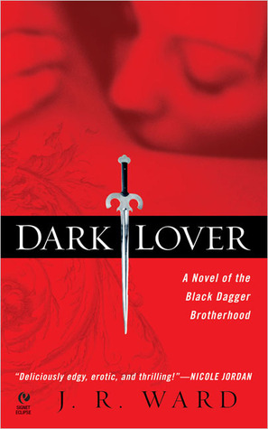 Dark Lover by JR Ward // VBC