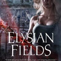 Release-Day Review: Elysian Fields by Suzanne Johnson (Sentinels of New Orleans #3)