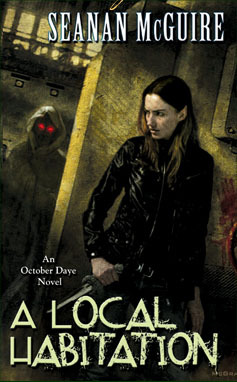 A Local Habitation by Seanan McGuire // VBC Review