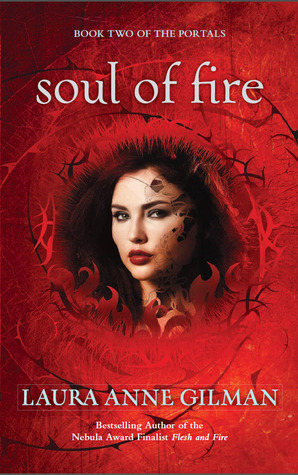 Soul of Fire by Laura Anne Gilman // VBC Review