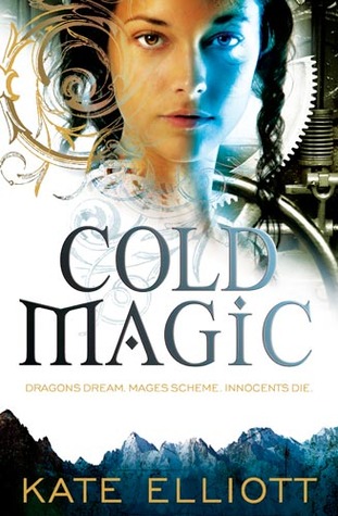 Cold Magic by Kate Elliott // VBC Review