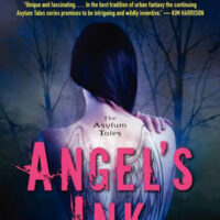 Review: Angel’s Ink by Jocelynn Drake (Asylum Tales #1)