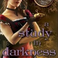 Review: A Study in Darkness by Emma Jane Holloway (Baskerville Affair #2)