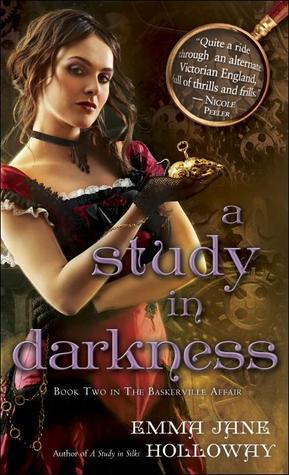 A Study in Darkness by Emma Jane Holloway // VBC Review