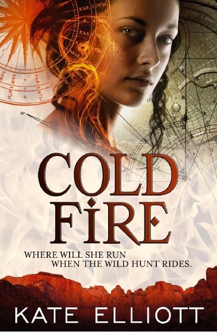 Cold Fire by Kate Elliott // VBC Review
