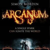 Review: Arcanum by Simon Morden