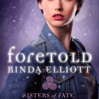 Review: Foretold by Rinda Elliott (Sisters of Fate #1)