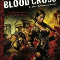 Review: Blood Cross by Faith Hunter (Jane Yellowrock #2)