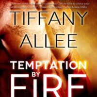 Review: Temptation by Fire by Tiffany Allee