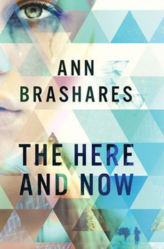 The Here and Now by Ann Brashares // VBC review