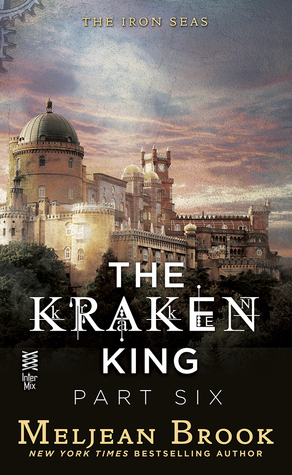 The Kraken King Part 6 by Meljean Brook // VBC Review & Discussion