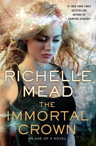 The Immortal Crown by Richelle Mead // VBC Review