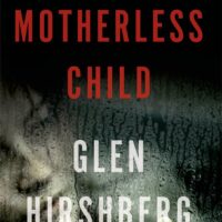 Giveaway: Motherless Child by Glen Hirshberg