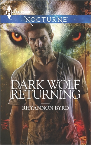Dark Wolf Returning by Rhyannon Byrd // VBC Review