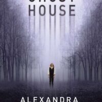 Review: Ghost House by Alexandra Adornetto (Ghost House Saga #1)
