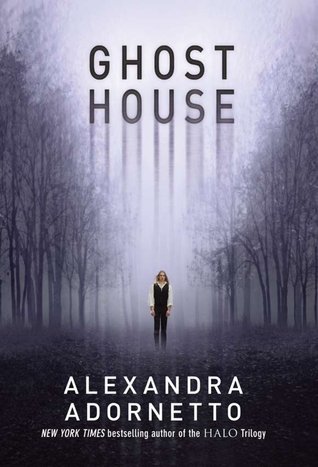 Ghost House by Alexandra Adornetto // VBC Review
