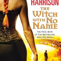 Review: The Witch with No Name by Kim Harrison (Hollows #13)