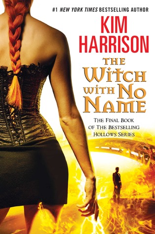 Witch With No Name by Kim Harrison