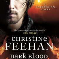 Review: Dark Blood by Christine Feehan (Carpathians #26)