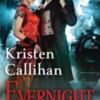 Review: Evernight by Kristen Callihan (Darkest London #5)