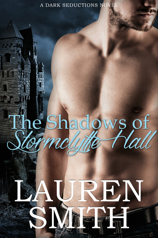 The Shadows of Stormclyffe Hall by Lauren Smith // VBC Review