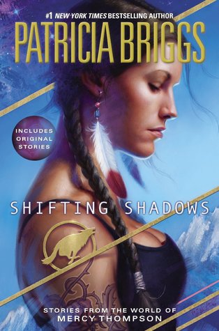 Shifting Shadows by Patricia Briggs // VBC Review