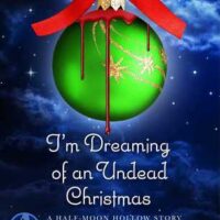 Review: I’m Dreaming of an Undead Christmas by Molly Harper