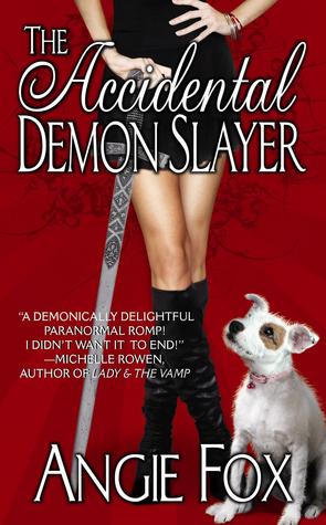 Accidental Demon Slayer by Angie Fox // VBC Review