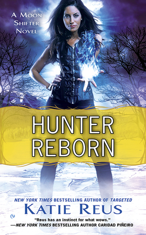 Hunter Reborn by Katie Reus 