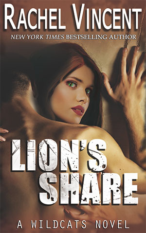 Lion's Share by Rachel Vincent 