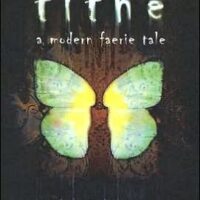 Review: Tithe by Holly Black (Modern Faerie Tales #1)