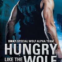 Review: Hungry Like the Wolf by Paige Tyler (SWAT #1)